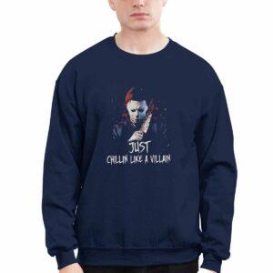 Michael Myers Just Chillin Like A Villain Shirt