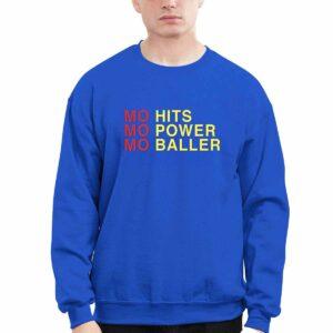 Mo Hits Mo Power Mo Baller Shirt 2 Mo Hits Mo Power Mo Baller Shirt