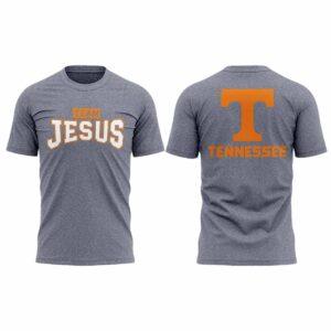 Tennessee Jesus Team Shirt 2025