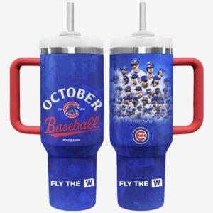 2025 Cubs October Baseball Fly The W Tumbler 2025 Cubs October Baseball Fly The W Tumbler