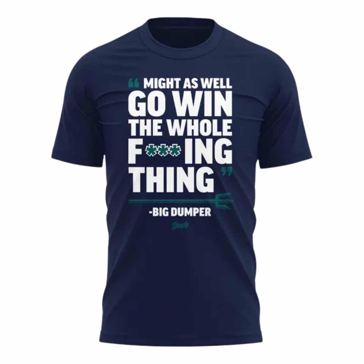 2025 Mariners Might As Well Go Win The Whole Shirt 2025 Mariners Might As Well Go Win The Whole Shirt