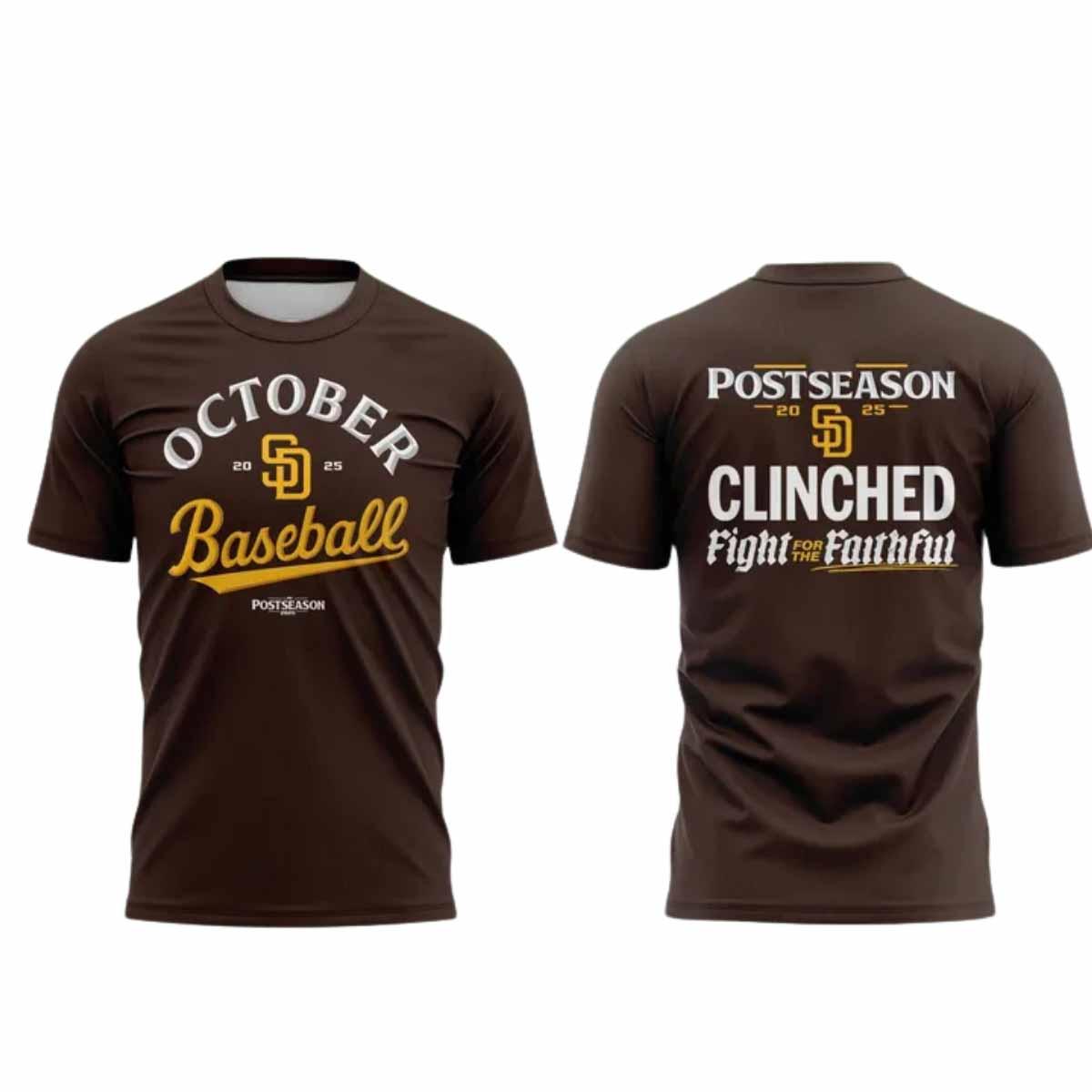2025 Padres October Baseball Fight For The Faithful Hoodie 2025 Padres October Baseball Fight For The Faithful Hoodie
