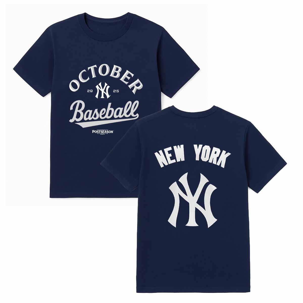 2025 Yankees October Baseball Shirt 2025 Yankees October Baseball Shirt