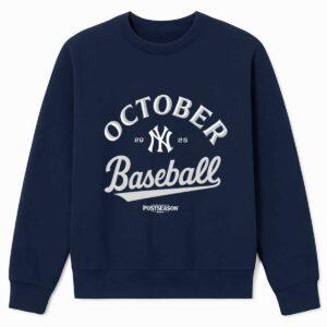 2025 Yankees October Baseball Shirt 2 2025 Yankees October Baseball Shirt