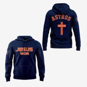 Astros Jesus Won 2025 Hoodie