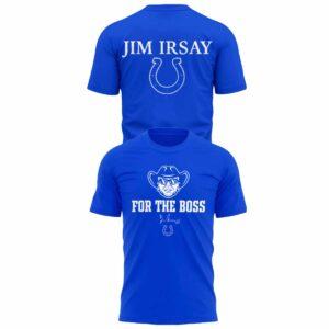 Colts For The Boss Jim Irsay 2025 Shirt Colts For The Boss Jim Irsay 2025 Shirt