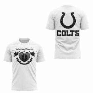 Colts Jim Irsay In Love Memory Of 2025 Shirt