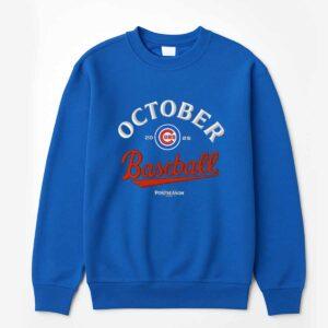 Cubs October Baseball 2025 Shirt 2 Cubs October Baseball 2025 Shirt