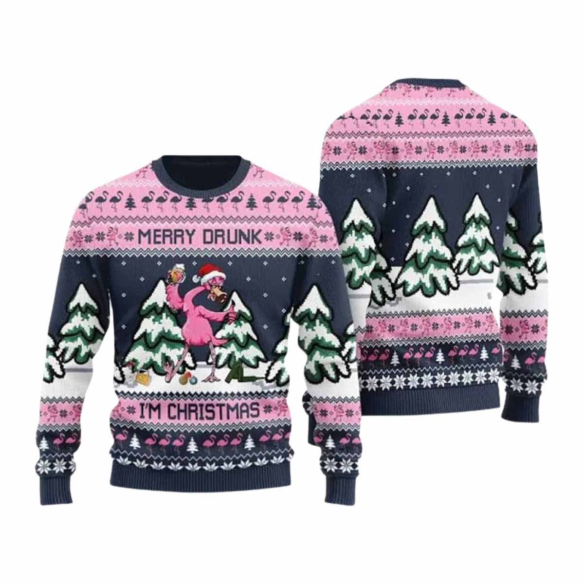 Flamingo Merry Drunk I’m Christmas Ugly Sweater Flamingo Merry Drunk Im Christmas Ugly Sweater