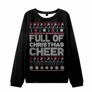 Full of Cheer Ugly Christmas Sweater