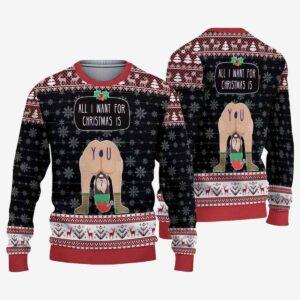 Funny All I Want For Christmas Is You Christmas Ugly Sweater