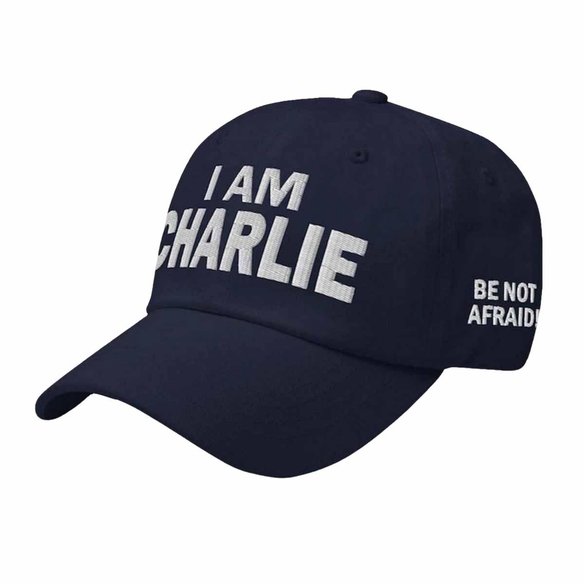 I Am Charlie Be Not Afraid Hat I Am Charlie Be Not Afraid Hat