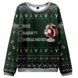 Nice Naughty Overachiever Christmas Ugly Sweater Nice Naughty Overachiever Christmas Ugly Sweater