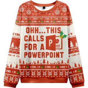 Ohh This Calls for a Powerpoint Ugly Christmas Sweater