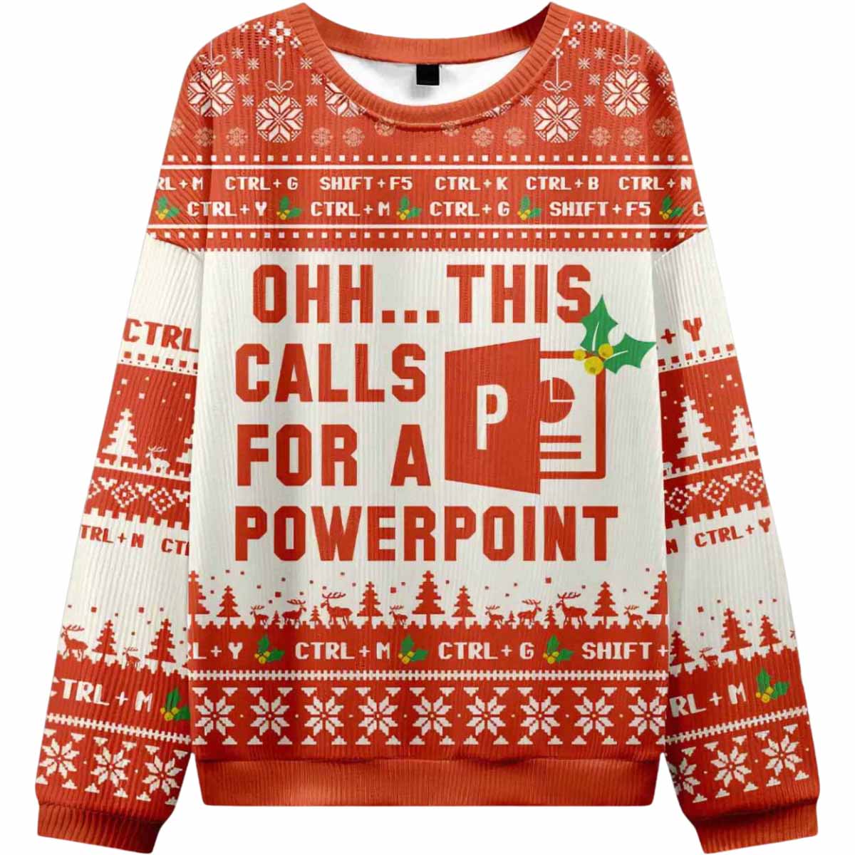 Ohh This Calls for a Powerpoint Ugly Christmas Sweater Ohh This Calls for a Powerpoint Ugly Christmas Sweater