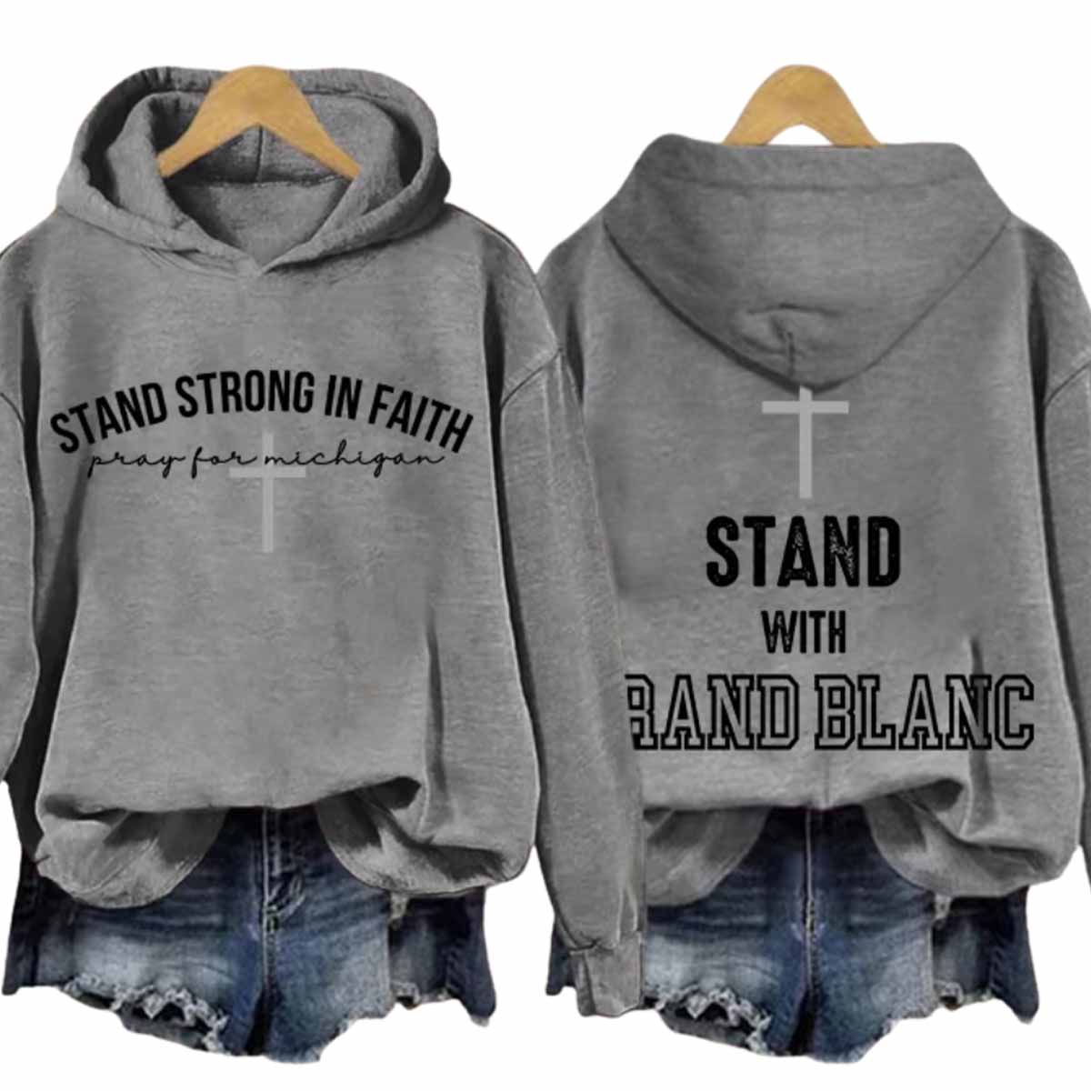 Retro Stand Strong In Faith Pray For Michigan Stand With Grand Blanc Print Hoodie Retro Stand Strong In Faith Pray For Michigan Stand With Grand Blanc Print Hoodie