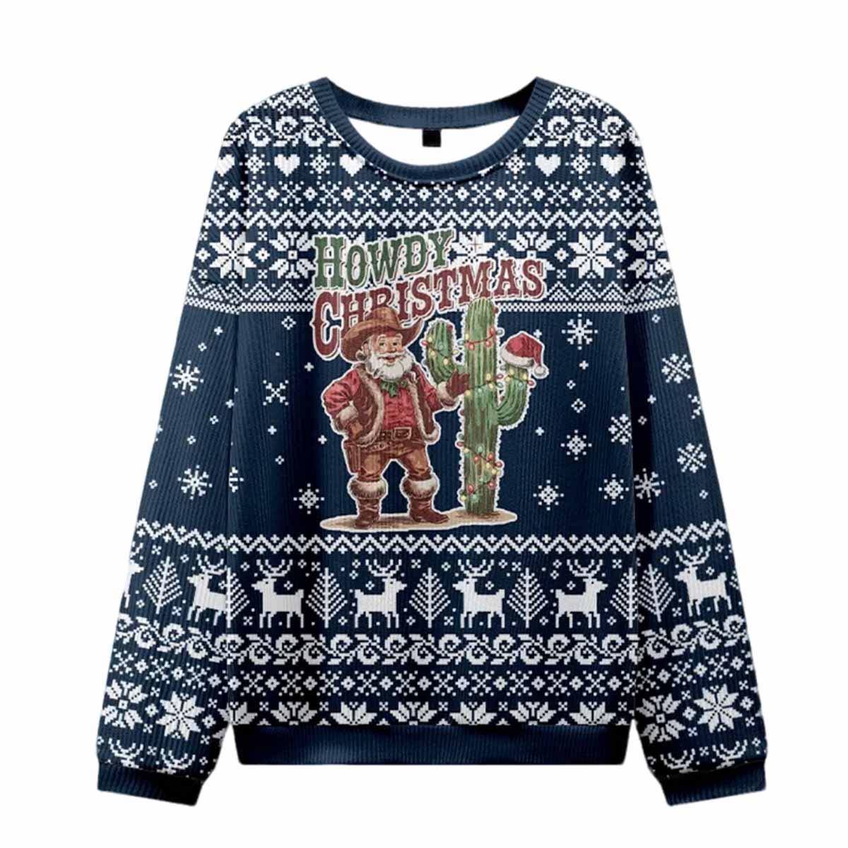 Santa Says Howdy Ugly Christmas Sweater Santa Says Howdy Ugly Christmas Sweater