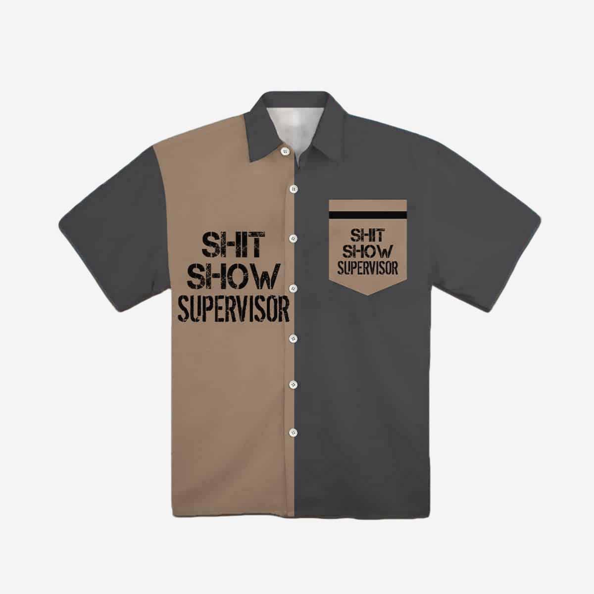 Shit Show Supervisor Button Down Shirt Shit Show Supervisor Button Down Shirt
