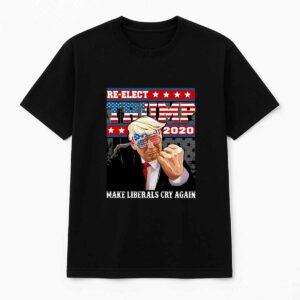 Thomas Jacob Re-elect Trump 2020 Make Liberals Cry Again Shirt Thomas Jacob Re-elect Trump 2020 Make Liberals Cry Again Shirt