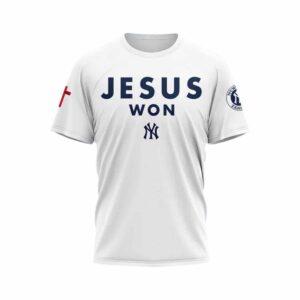 Yankees Jesus Won Saved By The Blood Shirt Yankees Jesus Won Saved By The Blood Shirt