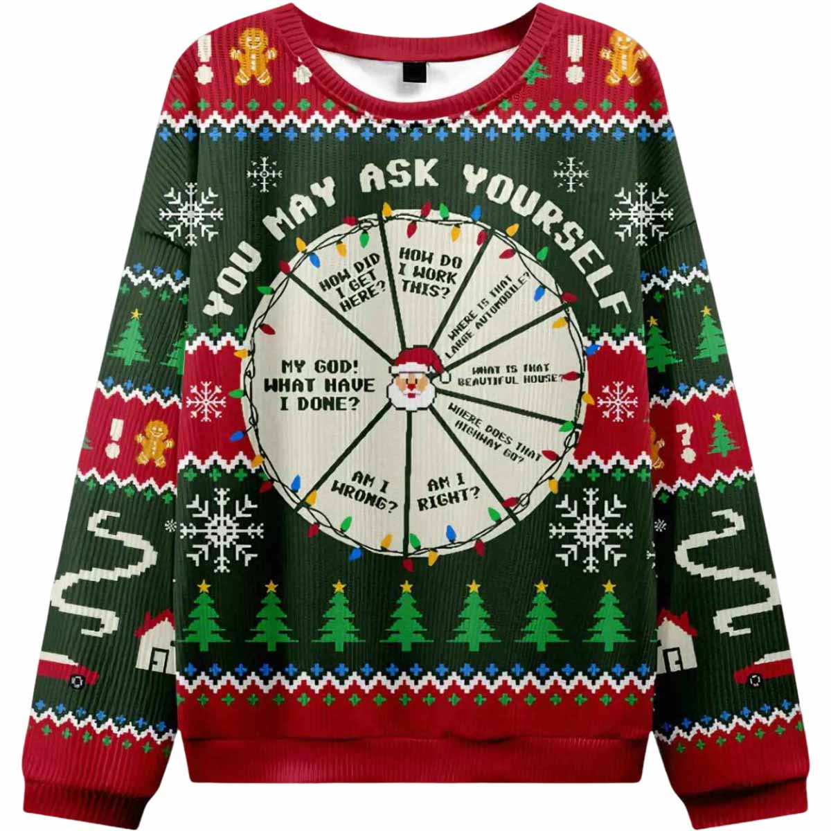 You May Ask Yourself Ugly Christmas Sweater You May Ask Yourself Ugly Christmas Sweater