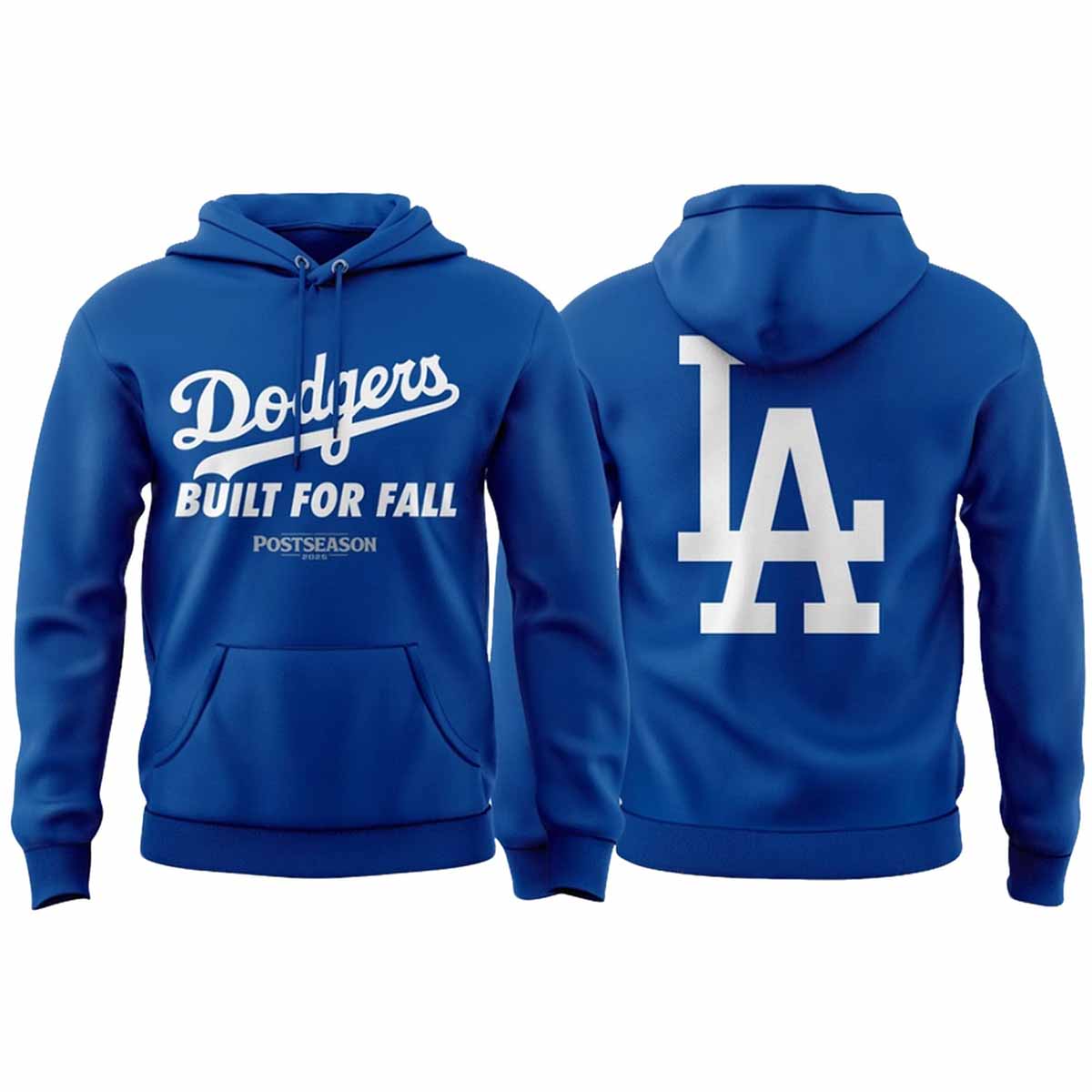 2025 Dodgers Built For Fall Hoodie 2025 Dodgers Built For Fall Hoodie