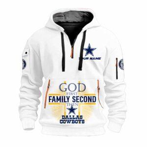 2025 God First Family Second Then Cowboys Quarter Zip Hoodie 2025 God First Family Second Then Cowboys Quarter Zip Hoodie