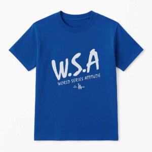 Alex Call Dodgers WSA World Series Attitude Shirt