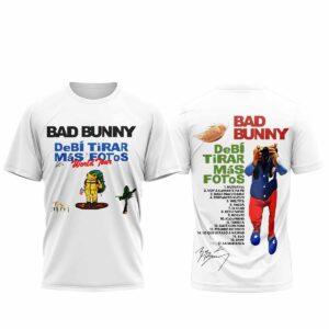 Bad Bunny Debi Tirar Mas Fotos World Shirt Bad Bunny Debi Tirar Mas Fotos World Shirt