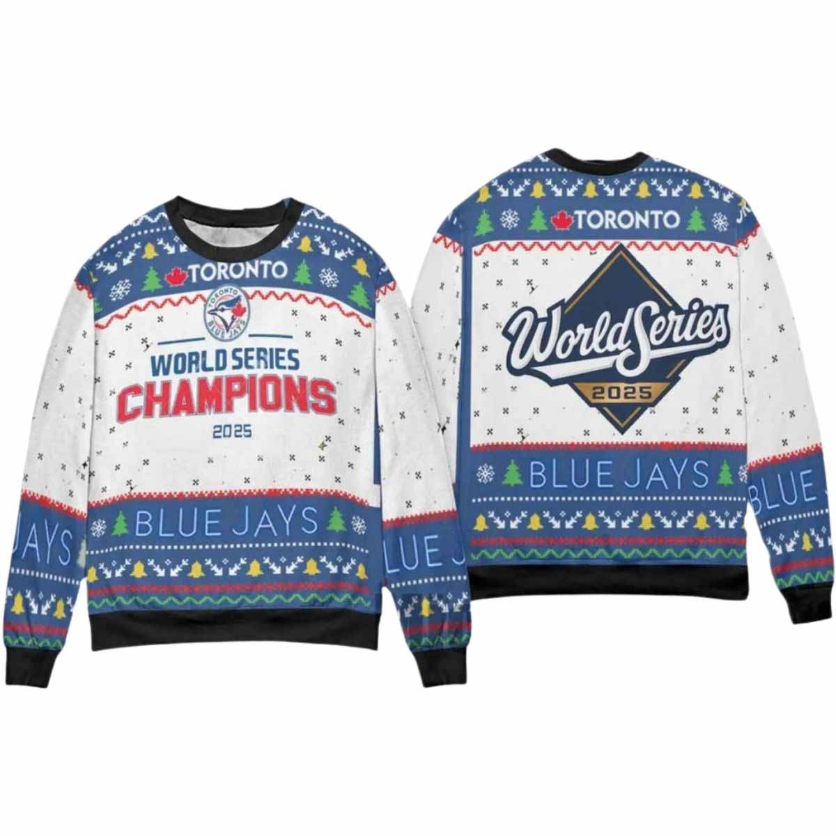 Blue Jays World Series 2025 Ugly Christmas Sweater Blue Jays World Series 2025 Ugly Christmas Sweater