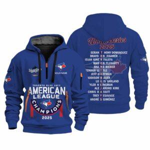 Blue Jays World Series American League Champions 2025 Quarter Zip Hoodie Blue Jays World Series American League Champions 2025 Quarter Zip Hoodie