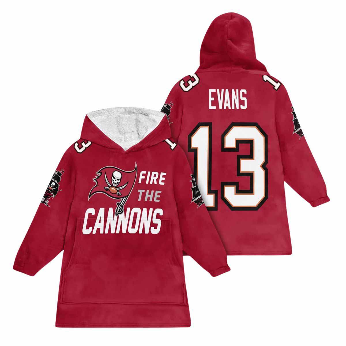 Buccaneers Fire The Cannons Evans 13 Unisex Blanket Hoodie Buccaneers Fire The Cannons Evans 13 Unisex Blanket Hoodie