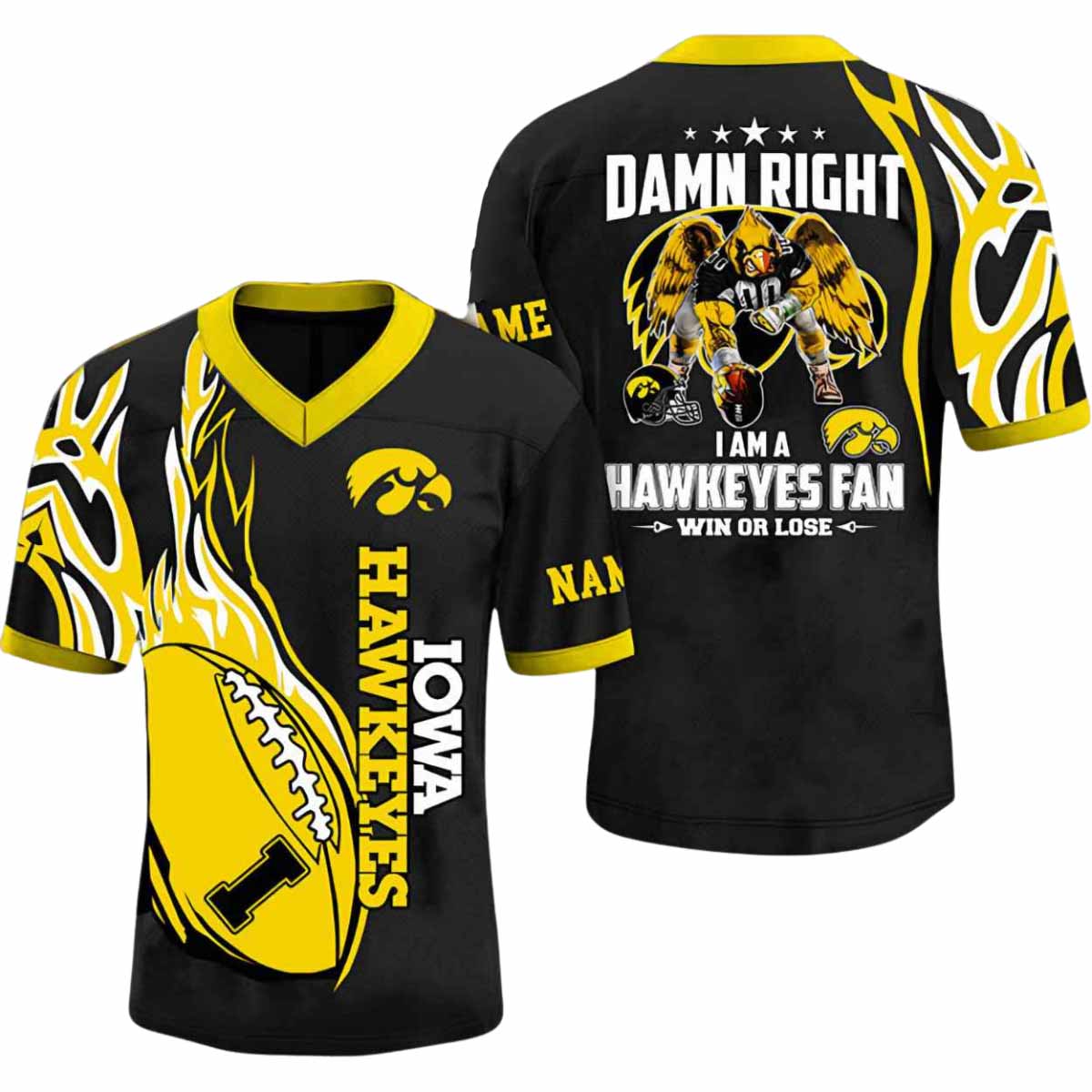 Damn Right I Am A Hawkeyes Fan Jersey Damn Right I Am A Hawkeyes Fan Jersey