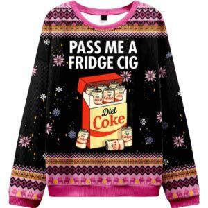 Diet Coke Is Just A Fridge Cigarette Ugly Christmas Sweater