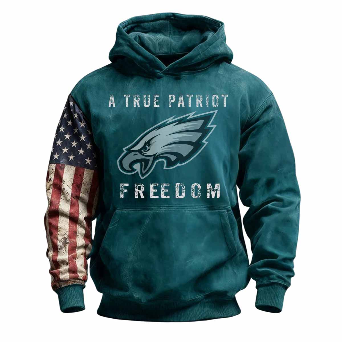 Eagles A True Patriot Freedom Hoodie Eagles A True Patriot Freedom Hoodie