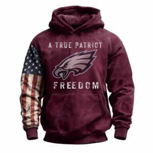 Eagles A True Patriot Freedom Hoodie 1 Eagles A True Patriot Freedom Hoodie