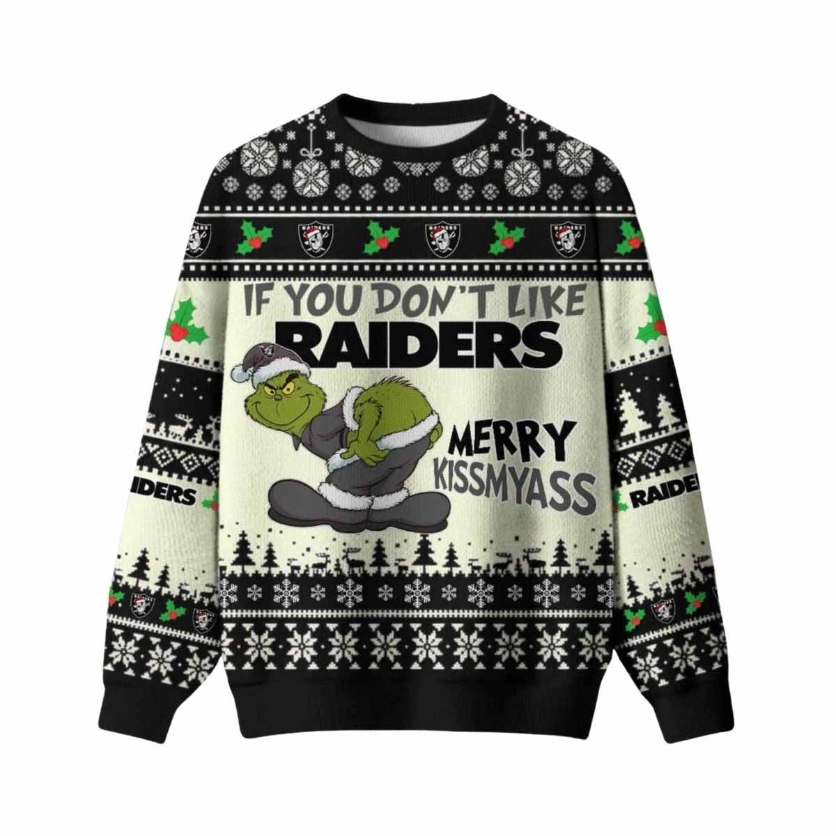 Grnch If You Don’t Like Raiders Merry Kissmyass Ugly Christmas Sweater Grnch If You Dont Like Raiders Merry Kissmyass Ugly Christmas Sweater