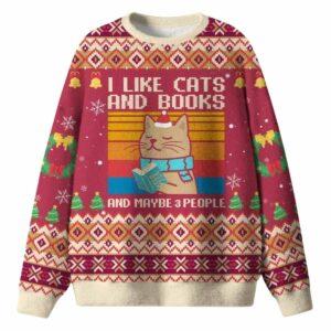 I Like Cats And Books And Maybe 3 People Ugly Christmas Sweater I Like Cats And Books And Maybe 3 People Ugly Christmas Sweater