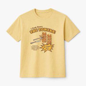 I Took Down The Towers In Under 9 11 Shirt