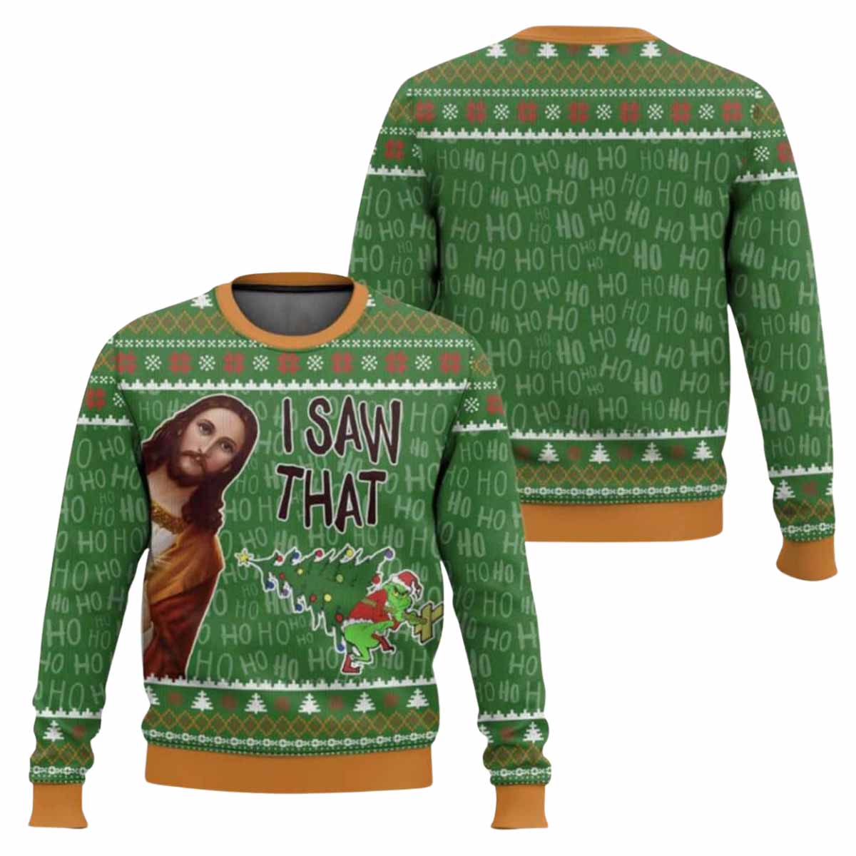 Jesus I Saw That Grnch Ugly Christmas Sweater Jesus I Saw That Grnch Ugly Christmas Sweater