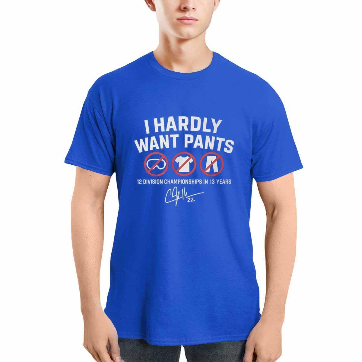 Kike Hernandez I Hardly Want Pants Shirt Kike Hernandez I Hardly Want Pants Shirt