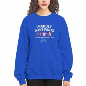 Kike Hernandez I Hardly Want Pants Shirt 3 Kike Hernandez I Hardly Want Pants Shirt