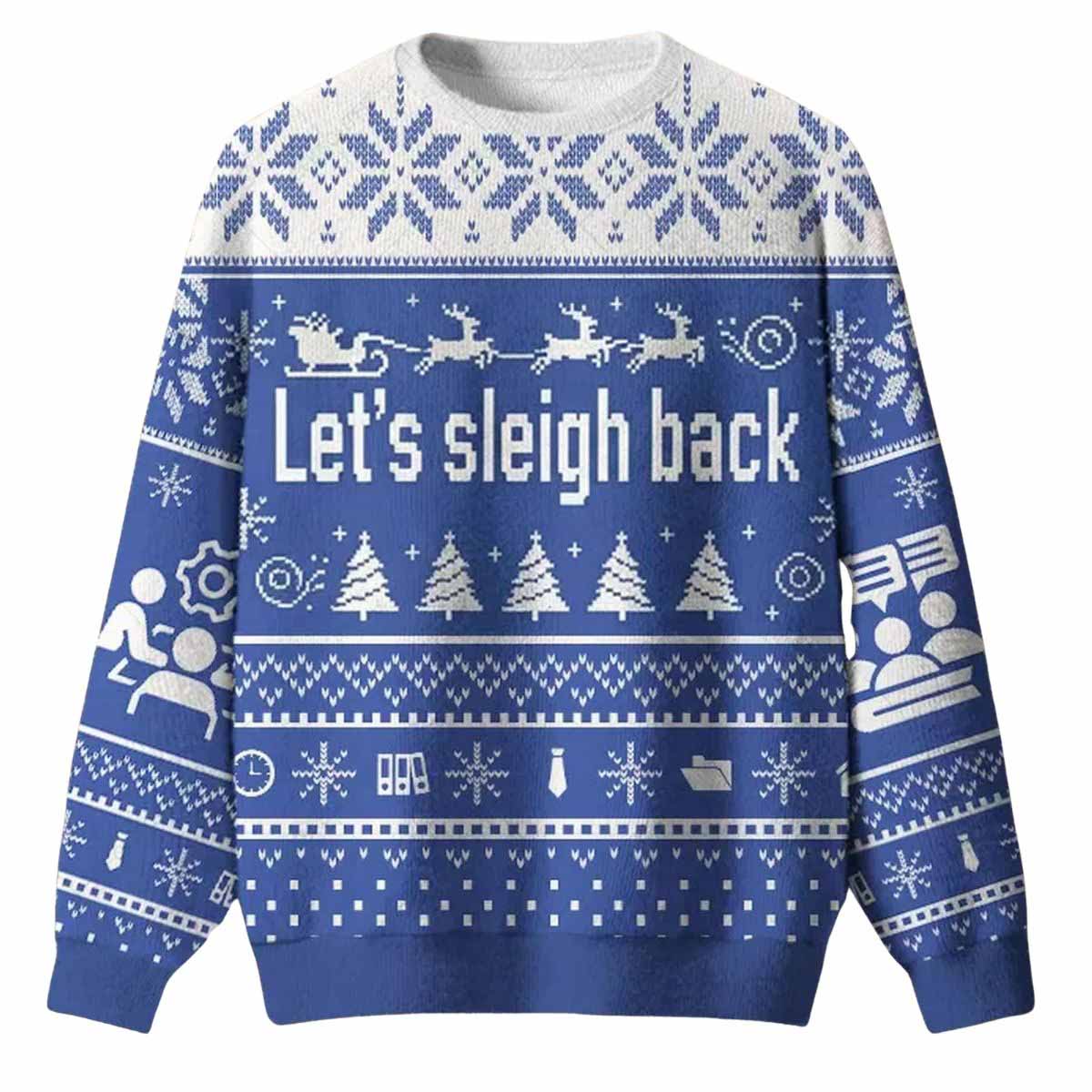 Let’s Sleigh Back Ugly Christmas Sweater Lets Sleigh Back Ugly Christmas Sweater
