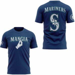 Mariners Mangia 2025 Shirt Mariners Mangia 2025 Shirt