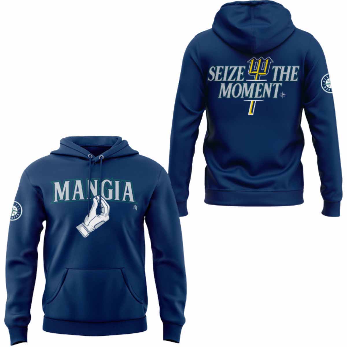 Mariners Mangia Seize The Moment 2025 Hoodie Mariners Mangia Seize The Moment 2025 Hoodie