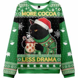 More Cocoa Less Drama Ugly Christmas Sweater More Cocoa Less Drama Ugly Christmas Sweater