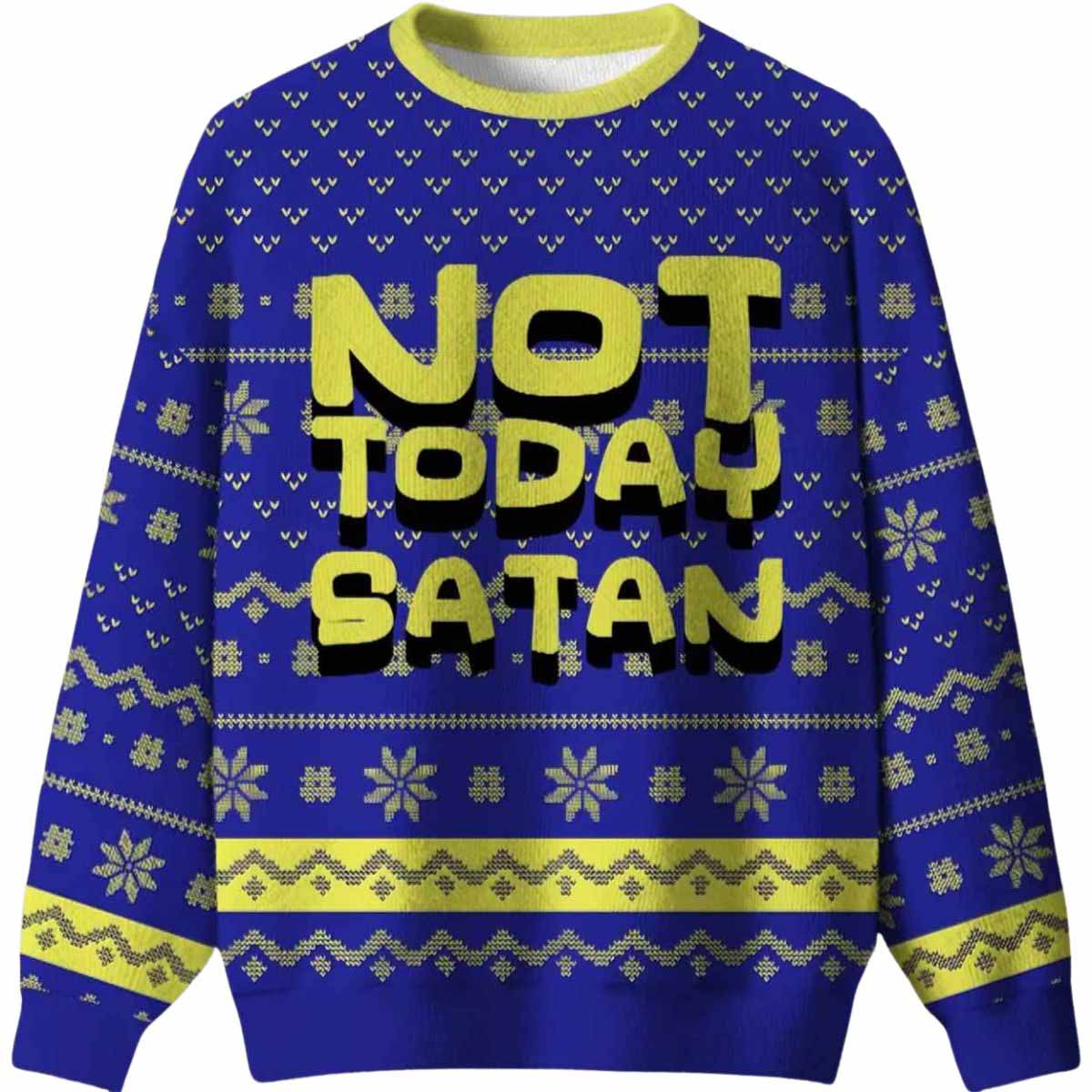 Not Today Festive Satan Ugly Christmas Sweater Not Today Festive Satan Ugly Christmas Sweater