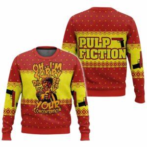 Oh Im Sorry Did I Break Your Concentration Pulp Fiction Ugly Christmas Sweater
