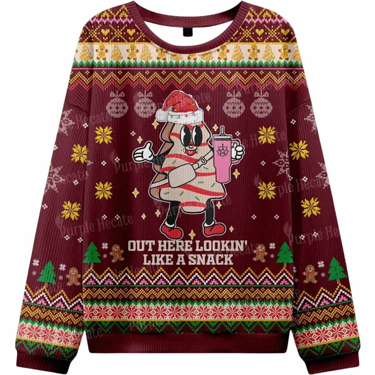 Out Here Lookin’ Like A Snack Ugly Christmas Sweater Out Here Lookin Like A Snack Ugly Christmas Sweater