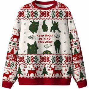 Read Books Be Kind Stay Weird Ugly Christmas Sweater